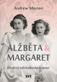 Alžběta & Margaret: důvěrný svět královských sester Alžběta & Margaret: důvěrný svět královských sester