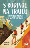 S rodinou na trailu S rodinou na trailu
