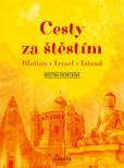 Cesty za štěstím Cesty za štěstím