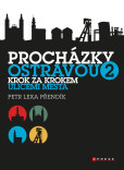 Procházky Ostravou 2 Procházky Ostravou 2