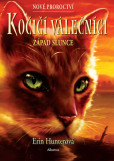 Kočičí válečníci: Nové proroctví (6) - Západ slunce Kočičí válečníci: Nové proroctví (6) - Západ slunce
