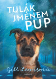 Tulák jménem Pup Tulák jménem Pup