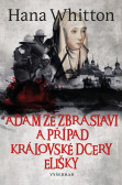Adam ze Zbraslavi a případ královské dcery Elišky Adam ze Zbraslavi a případ královské dcery Elišky