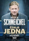 Peter Schmeichel: číslo jedna Peter Schmeichel: číslo jedna