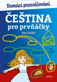 Domácí procvičování - čeština pro prvňáčky Domácí procvičování - čeština pro prvňáčky