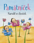 Památníček - Narodil se človíček Památníček - Narodil se človíček