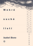 Mokré suché listí Mokré suché listí