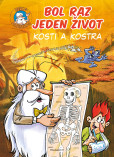 Bol raz jeden život - Kosti a kostra Bol raz jeden život - Kosti a kostra