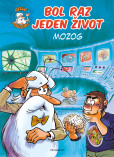 Bol raz jeden život - Mozog Bol raz jeden život - Mozog