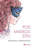 Pod maskou stín Pod maskou stín