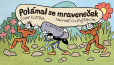 Polámal se mraveneček Polámal se mraveneček