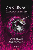 Zaklínač IV Čas opovrhnutia Zaklínač IV Čas opovrhnutia
