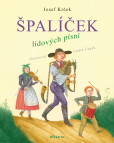 Špalíček lidových písní Špalíček lidových písní