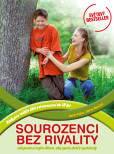 Sourozenci bez rivality Sourozenci bez rivality