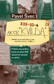 Akce Kvilda Akce Kvilda