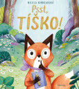 Psst, tíško! Psst, tíško!
