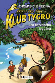 Klub Tygrů - Jed červeného leguána Klub Tygrů - Jed červeného leguána