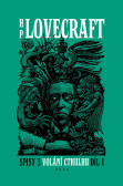 Volání Cthulhu - Spisy 3/I Volání Cthulhu - Spisy 3/I