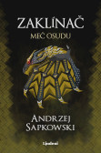 Zaklínač II Meč osudu Zaklínač II Meč osudu