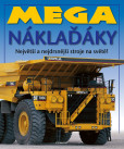 Mega náklaďáky Mega náklaďáky