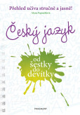 Český jazyk od šestky do devítky Český jazyk od šestky do devítky