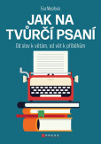 Jak na tvůrčí psaní Jak na tvůrčí psaní