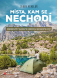 Místa, kam se nechodí Místa, kam se nechodí