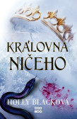 Královna ničeho Královna ničeho