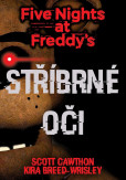 Five Nights at Freddy's 1: Stříbrné oči Five Nights at Freddy's 1: Stříbrné oči