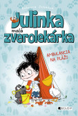 Julinka – malá zverolekárka 5 – Ambulancia na pláži Julinka – malá zverolekárka 5 – Ambulancia na pláži