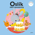 Oslík slaví narozeniny Oslík slaví narozeniny