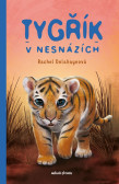 Tygřík v nesnázích Tygřík v nesnázích
