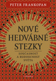 Nové hedvábné stezky Nové hedvábné stezky
