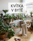Kvítka v bytě Kvítka v bytě