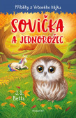 Příběhy z Vrbového hájku - Sovička a jednorožec Příběhy z Vrbového hájku - Sovička a jednorožec