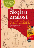 Školní zralost Školní zralost