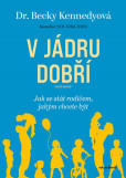 V jádru dobří V jádru dobří
