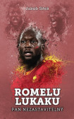 Romelu Lukaku: pan nezastavitelný Romelu Lukaku: pan nezastavitelný