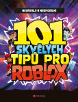101 skvělých tipů pro Roblox 101 skvělých tipů pro Roblox