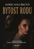 Bytost rodu Bytost rodu
