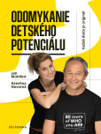 Odomykanie detského potenciálu Odomykanie detského potenciálu