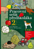 Pracovní sešit předškoláka 2 Pracovní sešit předškoláka 2