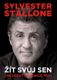 Sylvester Stallone: žít svůj sen Sylvester Stallone: žít svůj sen