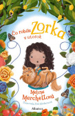 Čo robila Zorka v utorok Čo robila Zorka v utorok