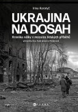 Ukrajina na dosah Ukrajina na dosah