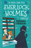 Sherlock Holmes vyšetruje: Korunka s berylmi Sherlock Holmes vyšetruje: Korunka s berylmi