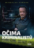 Očima kriminalistů Očima kriminalistů