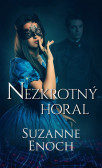 Nezkrotný horal Nezkrotný horal