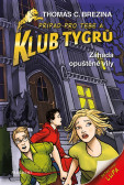 Klub Tygrů – Záhada opuštěné vily Klub Tygrů – Záhada opuštěné vily
