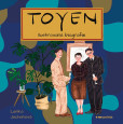 Toyen - Ilustrovaná biografie Toyen - Ilustrovaná biografie
